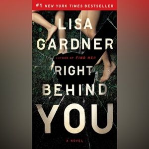 Right Behind You by Lisa Gardner